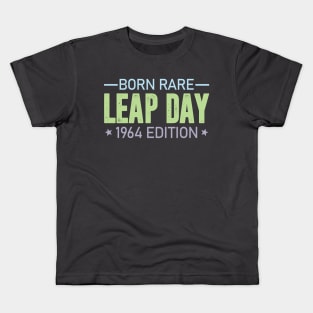 Born Rare LEAP DAY 1964 Edition - Birthday Gift Feb 29 Special Kids T-Shirt